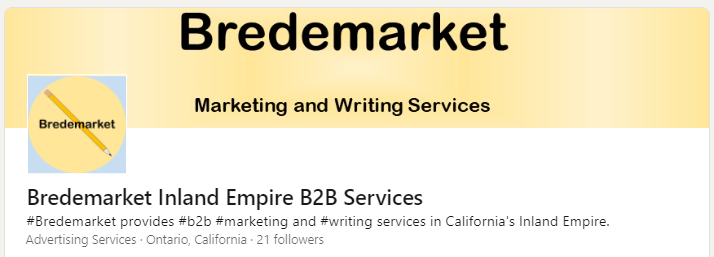 Bredemarket Inland Empire B2B Services LinkedIn showcase page.